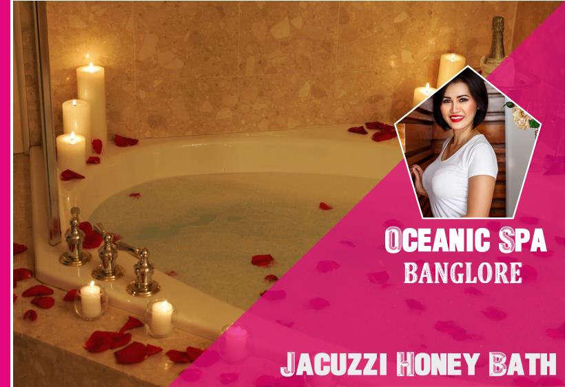 Jacuzzi Honey Bath
 in Banglore